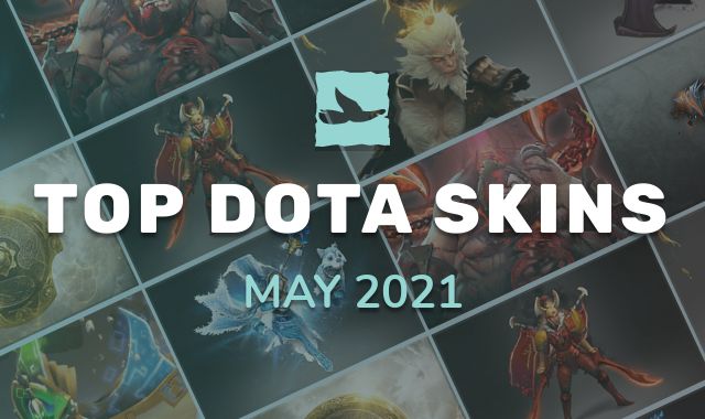 Trending Skins of May 2021 Preview